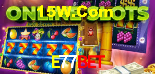 E77Bet,E77.Com